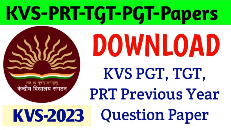 Title: "How KVS Previous Year Question Papers for PRT, TGT, and PGT Can Properly Prep You for Exam Success