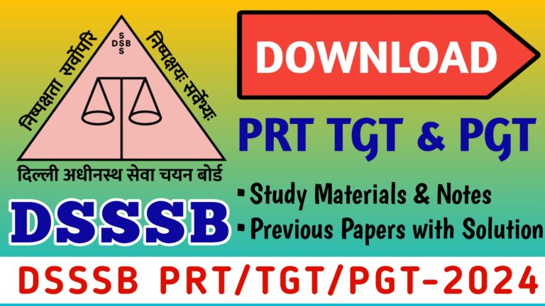 Download Study Materials & Previous Year Papers for DSSSB PRT and Nuersery Teachers 2024 2.Download Study Materials & Previous Year Papers for DSSSB TGT Exam 2024 3.Download Study Materials & Previous Year Papers for DSSSB TGT Exam 2024